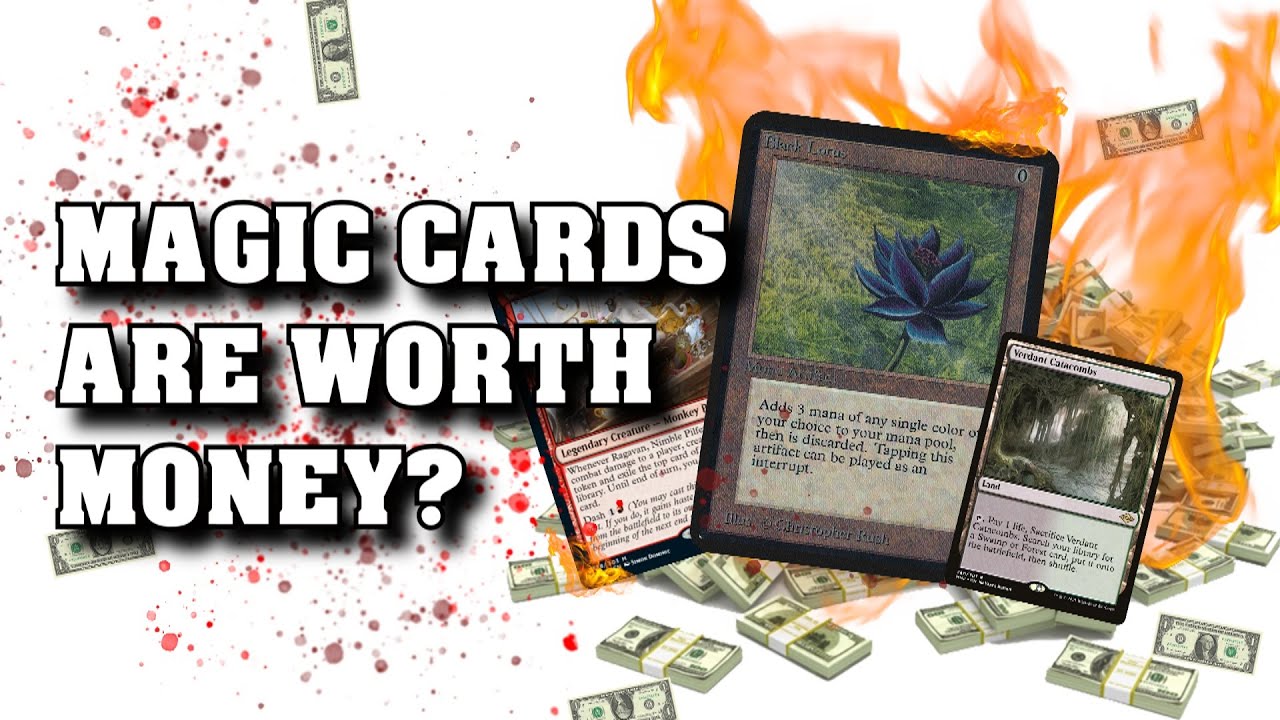 Magic Cards Are Worth Money? But Why? 
