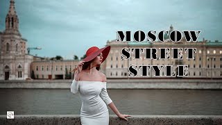 MOSCOW STREET STYLE - How do people dress in Russia?