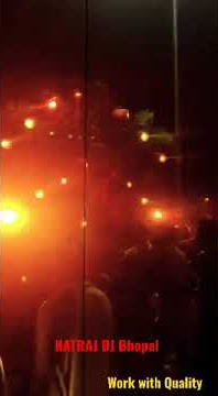 Bhopal Navratri Festival special.. NATRAJ DJ