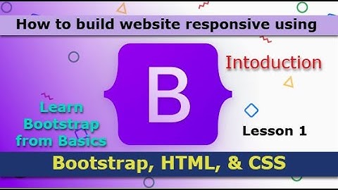 Introduction to Bootstrap Lesson 1 | Learn Bootstrap | Bootstrap Tutorial | Create Responsive Design