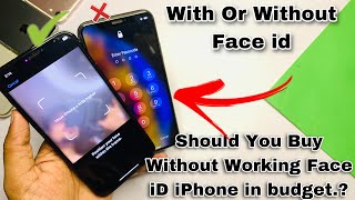 Should You Buy Without Working Face iD iPhone.? Without Face iD Working iPhone vs With Face iD