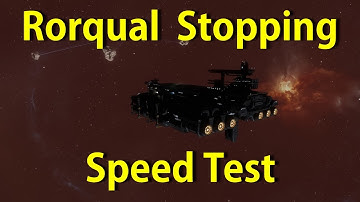 How long does it take to STOP a Rorqual? - EVE Online