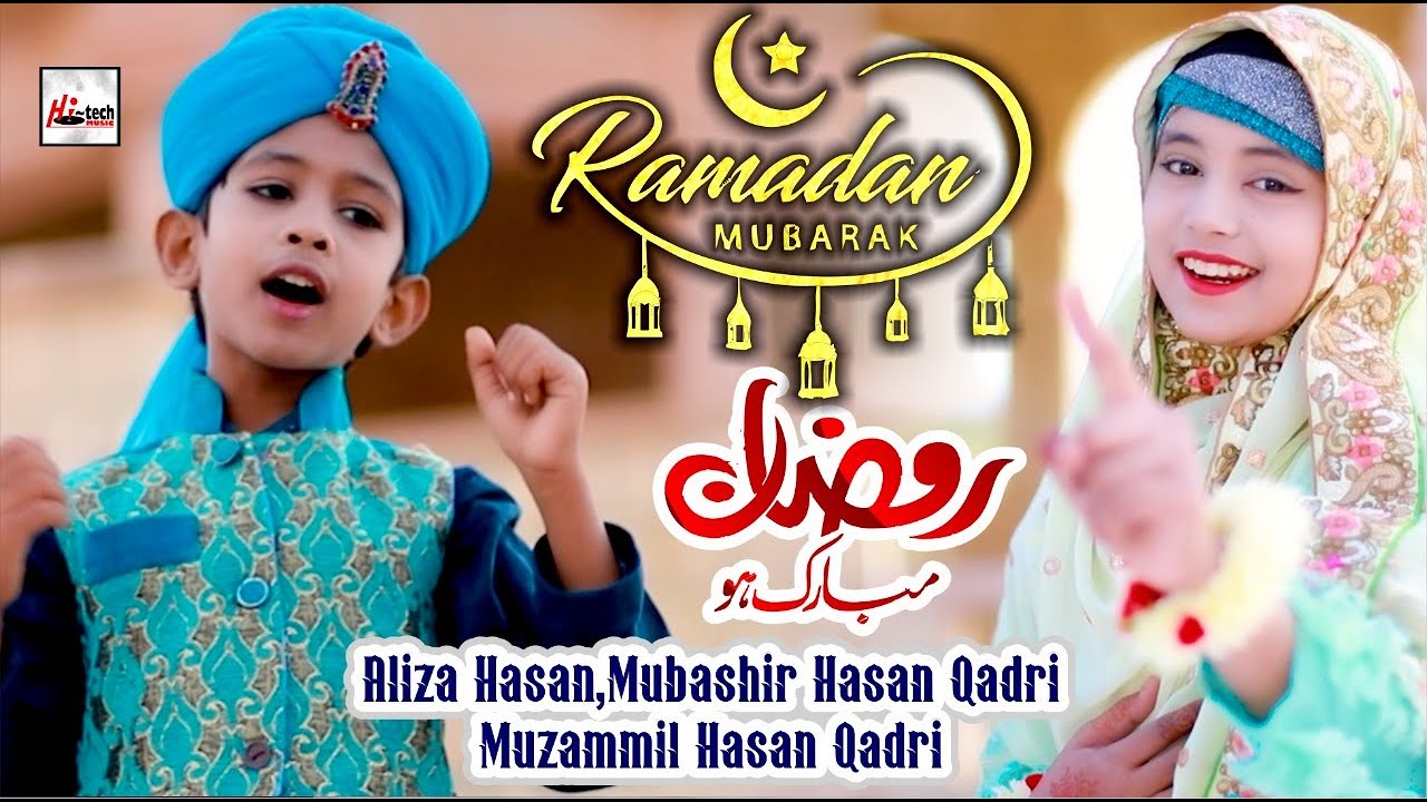 2021 Ramadan Special Nasheed  Ramzan Mubarak Ho  Best Ramzan Best Kalam  Hi Tech Islamic