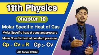 Molar Specific heat of gas class 11 | derive Cp - Cv = R | relation between Cp and Cv