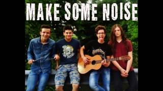 Make Some Noise - She