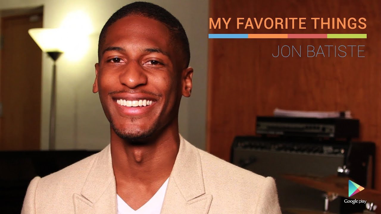 Jon Batiste: My Favorite Things