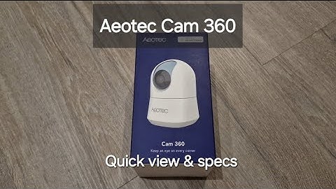 Aeotec Cam 360 | works with #SmartThings #Samsung #eville #smarthomegadgets #smarthouse