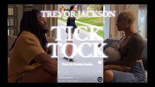 Смотреть клип Trevor Jackson - Tick Tock