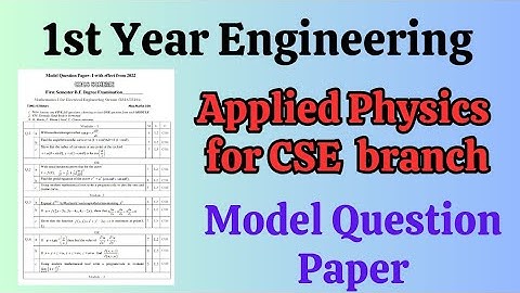 1st Year Engineering || APPLIED PHYSICS  Model Question Paper #question #cs #physics