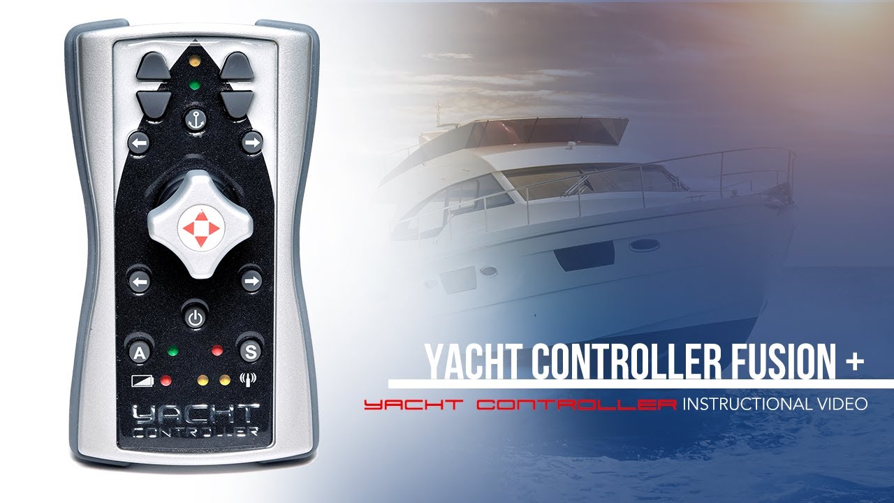 Yacht Controller® Fusion Plus Remote Instructional Video YouTube