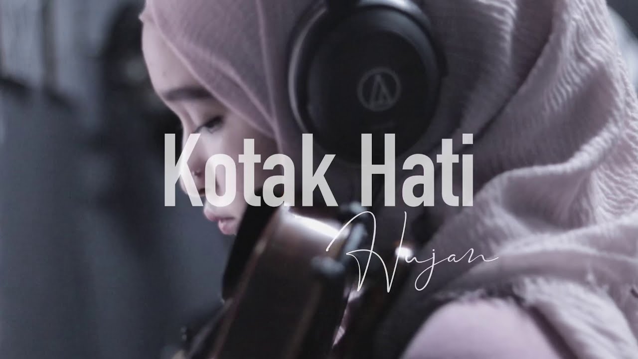 Kotak hati lyrics