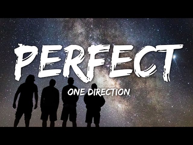 One Direction - Perfect (Lyrics) class=