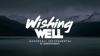 Dancehall Riddim Instrumental 2023 (  Wishing Well  )