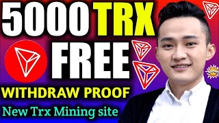 New Best Trx Mining Site 2022  5000 Trx Bonus  Trx Mining Today