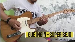 Gue Ingin - Super Bejo Gitar solo tutorial dengan tabs