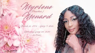 Myrlene (Peaches) Menard Funeral