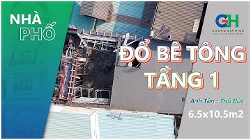 Cập nhật quá trình đổ bê tông tầng 1 NHÀ PHỐ | CGH