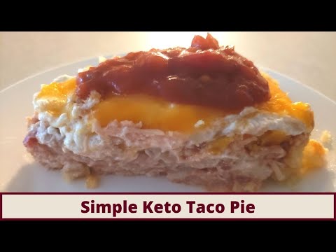 Simple Keto Taco Pie in Under 30 Minutes (Nut Free And Gluten Free)