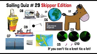 Sailing Quiz # 29 Skipper Edition
