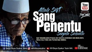Download lagu Saudaraku ketahuilah Hanya Allah Swt Penentu Segala sesuatu Buya syakur yasin Ma Saudaraku ketahuilah Hanya Allah Swt Penentu Segala sesuatu Buya syakur yasin Ma