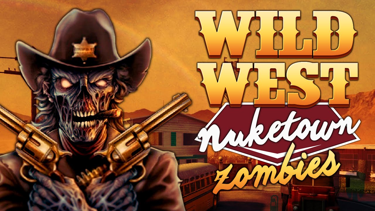 Wild West Nuketown Zombies Call Of Duty Zombies Youtube Call Of Duty Zombies Call Of Duty Zombie Wild West Nuketown Zombies Call Of Duty Zombies Youtube Call Of Duty Zombies Call Of Duty Zombie