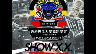 POLY DANSO 2014 - 20th Anniversary - SHOW X.X. 1st to 20th Finale