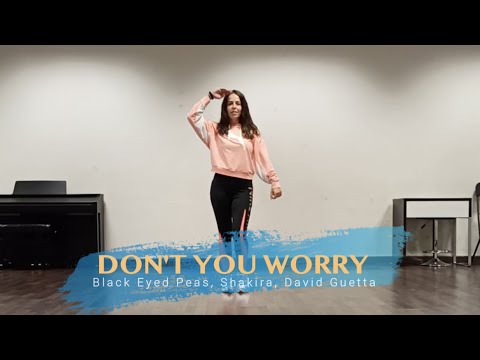 Don't You Worry - Black Eyed Peas, Shakira, David Guetta - Coreo Dancefitness - Zumba - Coreografía