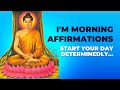 Im morning affirmations  start your day determinedly morningaffirmation