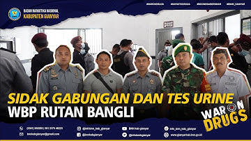 SIDAK GABUNGAN DAN TES URINE WBP RUTAN BANGLI