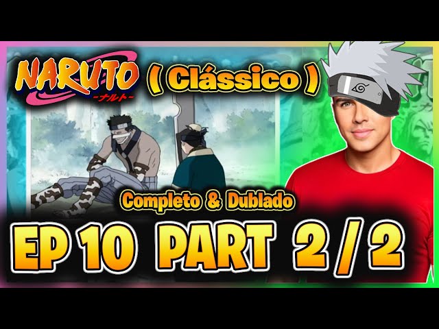 🍃A Floresta de Chakras (Naruto Clássico ep.10 parte 2/2) #reacts