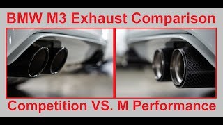 BMW M3 Competition Exhaust vs. M Performance Exhaust Sound