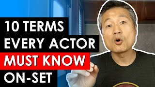 Do You Know All of These On-Set Terms? | Acting Advice for Beginners