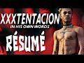 LA DERNIÈRE INTERVIEW DE XXXTENTACION (Résumé)