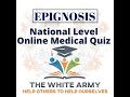 EPIGNOSIS - National Level Medical Quiz