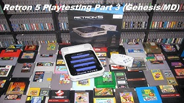 RETRON 5 Playtesting Part 3 - Genesis & MD Homebrews, Licensed, Unlicensed, Imports & Repros
