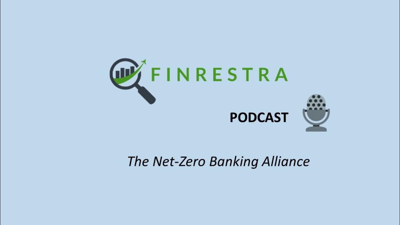 6 The Net Zero Banking Alliance YouTube