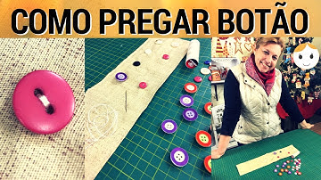 COMO PREGAR BOTÃO CORRETAMENTE? DICA SIMPLES E FÁCIL | DRICA TV | SEGUNDAS E QUINTAS