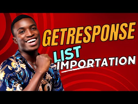 How to import your email list on Getresponse - YouTube