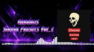 Chronos - Chronos Serum Presets Vol. 3