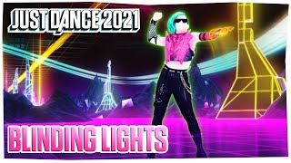 Watch the official gameplay of blinding lights by weeknd! coming to
just dance 2021!available for nintendo switch, xbox one, series x,
ps4, ps5 and ...