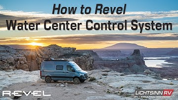 LichtsinnRV.com - How to Revel - Water Center Control System - Winnebago Class B Diesel Motor Home
