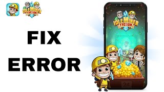 How To Fix And Solve Error On Idle Miner Tycoon App | Final Solution screenshot 5