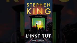 Stephen King - LInstitut - Livre Audio - Thrillers et romans à suspense - Horreur - Francais Comple