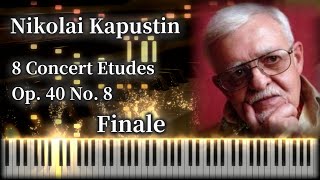 【ピアノ/Piano】 カプースチン 8つの演奏会用エチュード　Kapustin 8 Concert Etudes Op. 40 No. 8 Finale　MIDI楽譜/Sheet