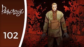 Haruspex: Day 8 - Let's Play Pathologic #102