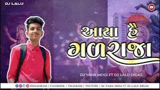 AAYA HE GAN RAJA DJ YAHA MOGI DJ LALU DIGAS