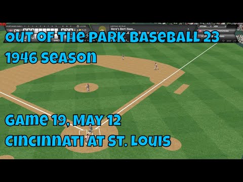 Out of the Park Baseball 23, исторический сезон 1946 года, игра 19 в Сент-Луисе