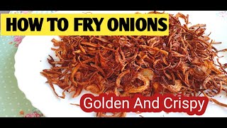 How to fry onions | Golden and Crispy | Rahat Cooking Style