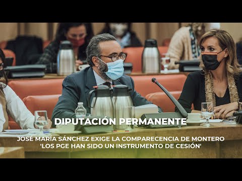 José María Sánchez exige la comparecencia de Montero 'Los PGE han sido un instrumento de cesión'