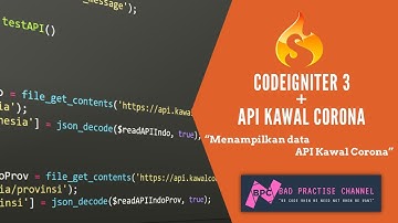 CODEIGNITER 3 - MENAMPILKAN DATA API KAWAL CORONA #2 PART 1